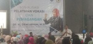 Sosialisasi Pelatihan Vokasi Dan Pemagangan Dr. H. Dewi Aryani, M.Si, Anggota Komisi DPR RI