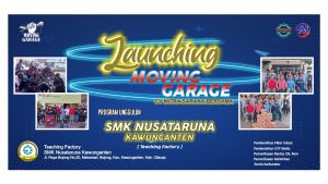 SMK Taruna Kawunganten Mengadakan Launching Moving Garage