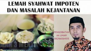 Pengobatan Alat Vital Medan Resmi Bersama AA Umar 082166564513