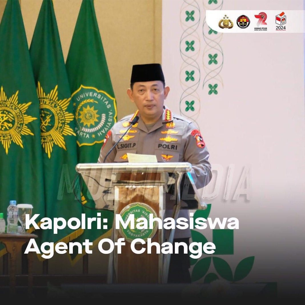Kapolri: Mahasiswa Agent Of Change