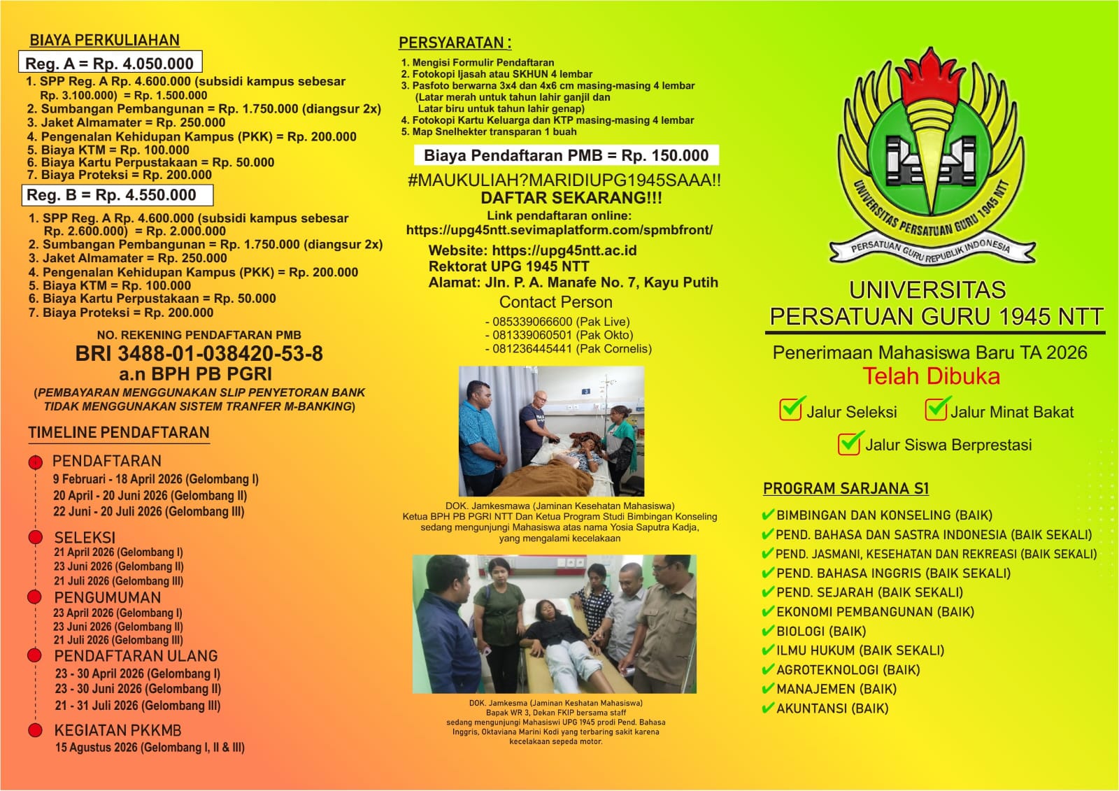 UPG 1945 Kupang Genjot Penerimaan Mahasiswa Baru 2026, Target 1.500 Mahasiswa
