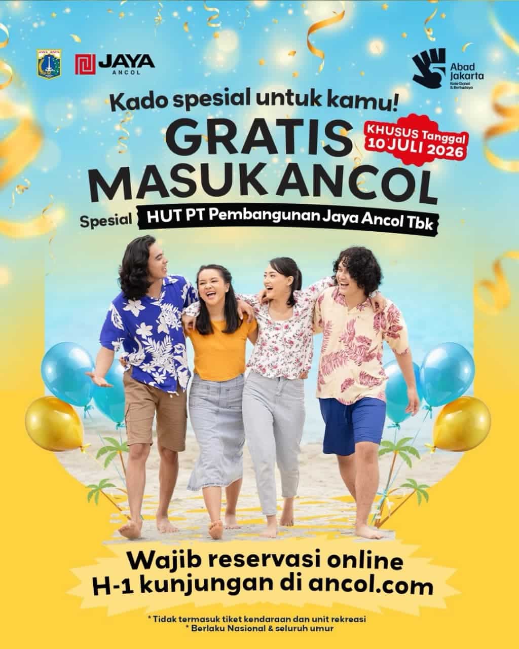 Rayakan Hari Jadi, PT Pembangunan Jaya Ancol Tbk, Ancol Hadirkan Program Gratis Masuk untuk Masyarakat pada 10 Juli 2026