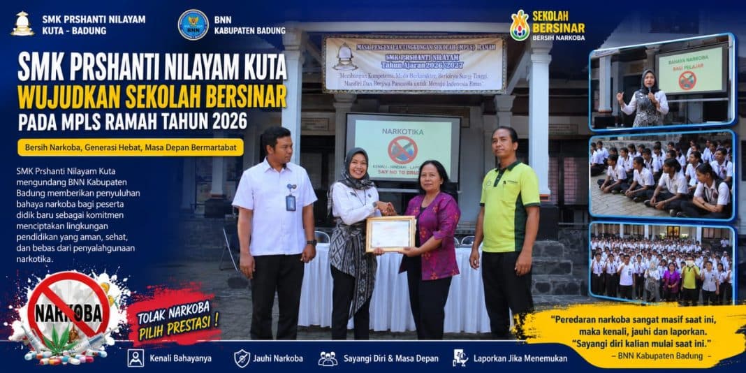 Wujudkan Sekolah Bersinar, SMK Prshanti Nilayam Kuta Gandeng BNN Badung Edukasi Bahaya Narkoba pada MPLS Ramah 2026