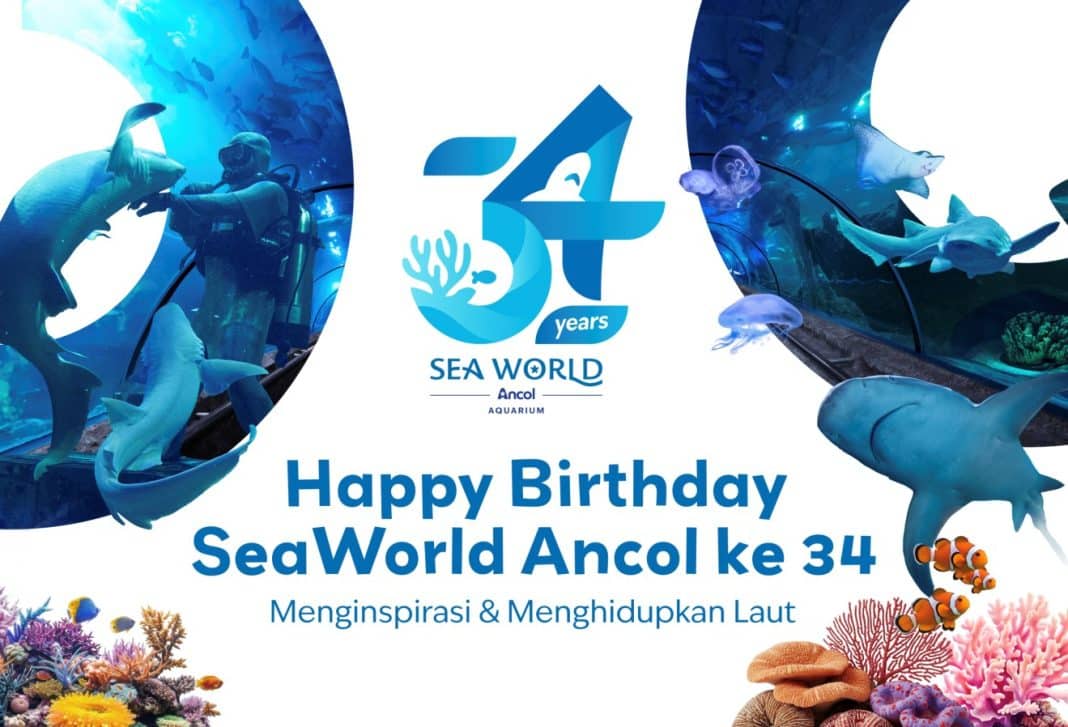 HUT ke-34 Sea World Ancol, Menginspirasi dan Menghidupkan Laut